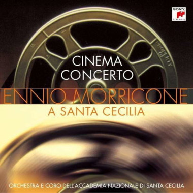 Ennio Morricone • Cinema Concerto
