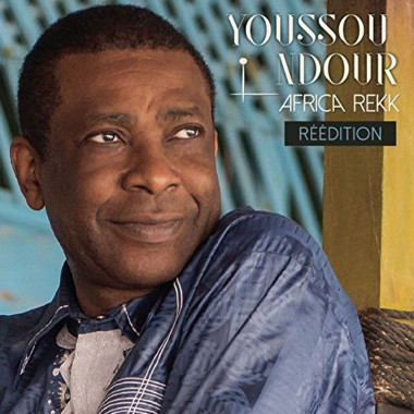 Youssou N´Dour • Africa Rekk