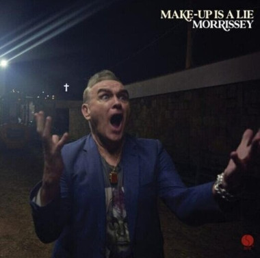 Morrissey • Make-Up Is A Lie