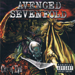 Avenged Sevenfold City Of Evil • Avenged Sevenfold City Of Evil