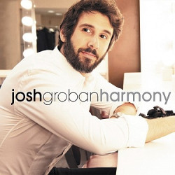Josh Groban • Harmony