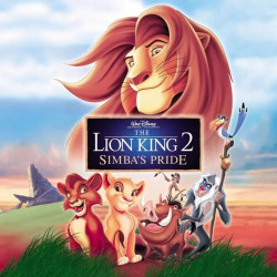 The Lion King II Simba´s Pride (OST) • The Lion King II Simba´s Pride (OST)