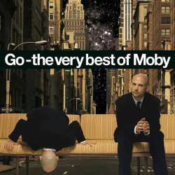 Moby • Go – The Very Best of Moby