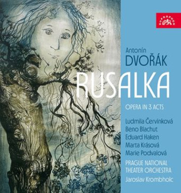 Orchestr Národního Divadla, J. Krombholz • Dvořák Rusalka