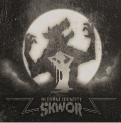 Škwor • Hledání Identity