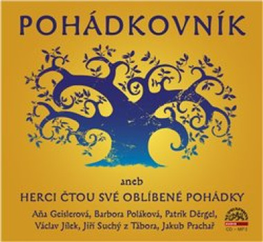 Various • Pohádkovník - Herci Čtou Své Oblíbené Pohádky (Mp3-Cd)