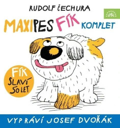 Dvořák Josef • Čechura Maxipes Fík Komplet