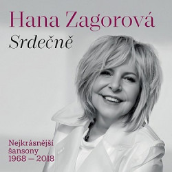 Hana Zagorová • Srdečně / Nejkrásnější Šansony 1968-2018