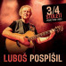 Luboš Pospíšil • 3/4 Století - Písně 1983-2025