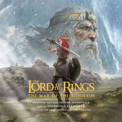 Gallagher, Stephen: • The Lord Of The Rings: The War Of The Rohirrim / 140GR.
