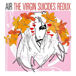 Air • The Virgin Suicides Redux / 140Gr.