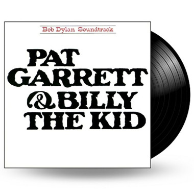 DYLAN, BOB • PAT GARRETT & BILLY THE KID