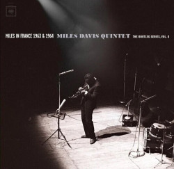 Davis, Miles • Miles In France 1963 & 1964 - Miles Davis Quintet: The Bootleg Series, Vol. 8