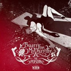 Bullet For My Valentine • The Poison (20th Anniversary)