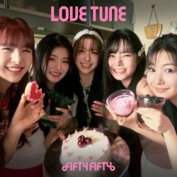 Fifty Fifty: • Love Tune