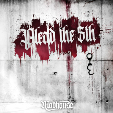 Madhouse: • Plead The Fifth