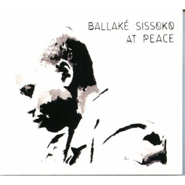 SISSOKO, BALLAKE • AT PEACE