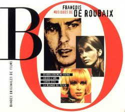 Francois De Roubaix • Musiques De Francois De Ro