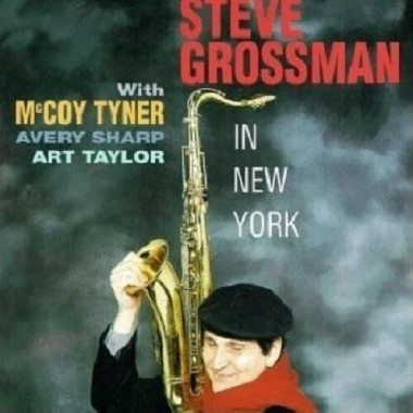 Steve Grossman • In New York