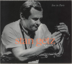 Stan Getz • Live In Paris