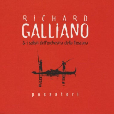 Richard Galliano • Passatori