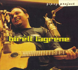 Bireli Lagrene • Gipsy Project