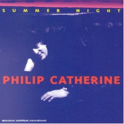 Philip Catherine • Summer Night
