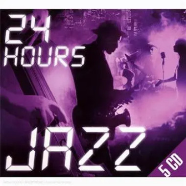 24 Hours Jazz • 24 Hours Jazz