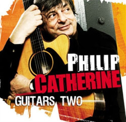 Philip Catherine • Guitars Two