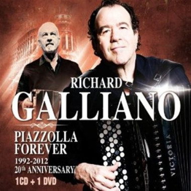 Richard Galliano • Piazzola Forever