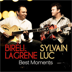 Biréli Lagrène & Sylvain Luc • Best Moments