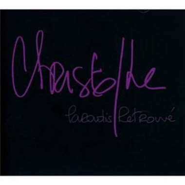 Christophe • Paradis Retrouve