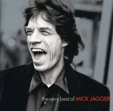 Mick Jagger: • The Very Best Of Mick Jagger