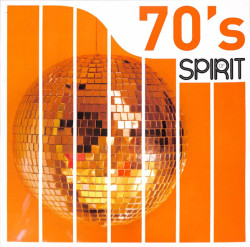 Various • Spirit Of 70S