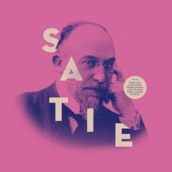 Erik Satie • Les Chefs D´Oeuvres De Erik Satie
