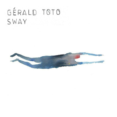 Gerald Toto • Sway