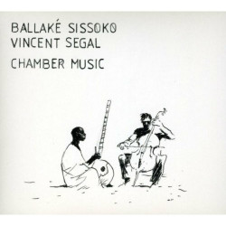 Ballaké Sissoko & Vincent • Chamber Music