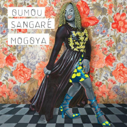 Oumou Sangaré • Mogoya