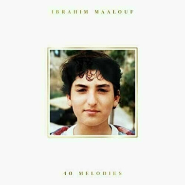 Ibrahim Maalouf 40 Melodies • Ibrahim Maalouf 40 Melodies