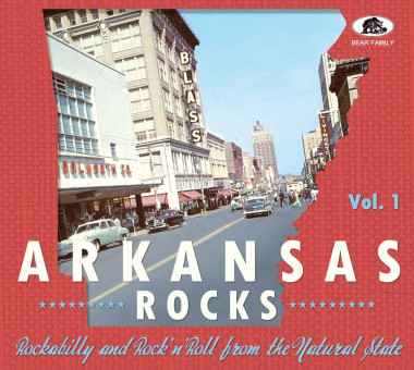 V/A • Arkansas Rocks, Vol. 1 Rockabilly & Rock N Roll From The Natural State