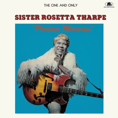 Tharpe, Sister Rosetta • Precious Memories