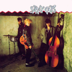 Stray Cats • Stray Cats