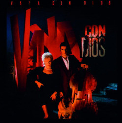 Vaya Con Dios • Vaya Con Dios