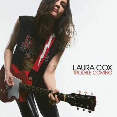 Laura Cox • Trouble Coming