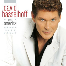 David Hasselhoff • Sings America