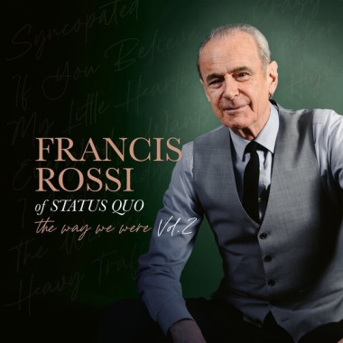 Francis Rossi • The Way We Were Vol.2