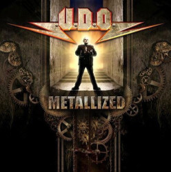 U.D.O. • Metallized