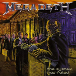 Megadeth • The System Has Failed