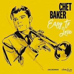 Chet Baker • Easy to Love