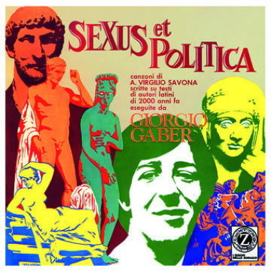 Giorgio Gaber • Sexus Et Politica